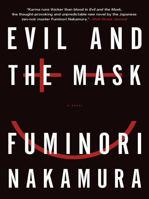 Fuminori Nakamura作のEvil and the Maskの作品詳細 - 貸出可能